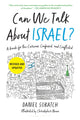 Can We Talk About Israel? (Revised and Updated)