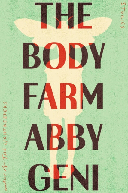 Book cover of: Body Farm. By: Abby Geni