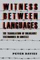 Book cover of: Witness between Languages. By: Peter Davies - undifferentiated