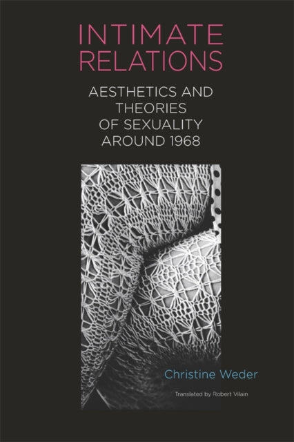 Book cover of: Intimate Relations. By: Christine Weder