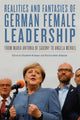 Book cover of: Realities and Fantasies of German Female Leadership. By: Elisabeth Krimmer