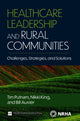 Healthcare Leadership and Rural Communities
