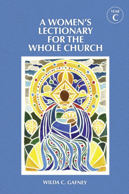 Book cover of: Women's Lectionary for the Whole Church Year C. By: Wilda C. Gafney