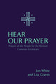 Book cover of: Hear Our Prayer. By: Jon White