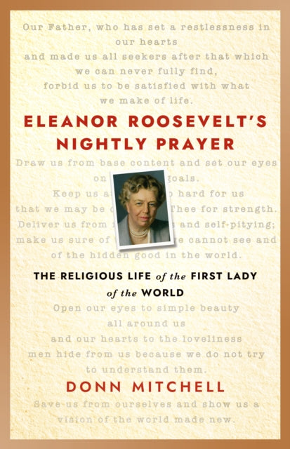 Book cover of: Eleanor Roosevelt's Nightly Prayer. By: Donn Mitchell