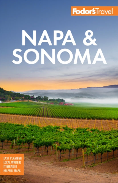 Book cover of: Fodor's Napa & Sonoma. By: Fodor's Travel Staff