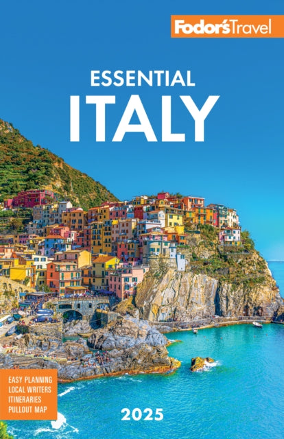 Book cover of: Fodor's Essential Italy 2025. By: Fodor's Travel Staff