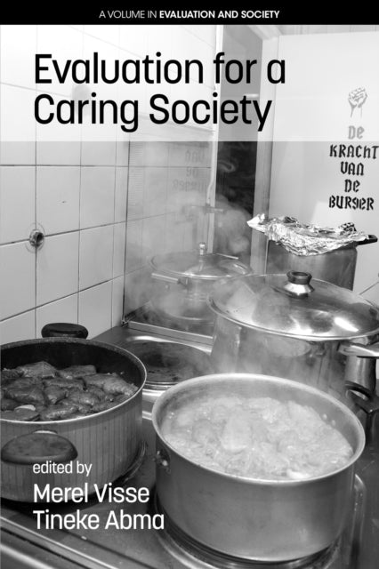 Book cover of: Evaluation for a Caring Society. By: Merel Visse