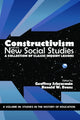 Book cover of: Constructivism and the New Social Studies. By: Geoffrey Scheurman