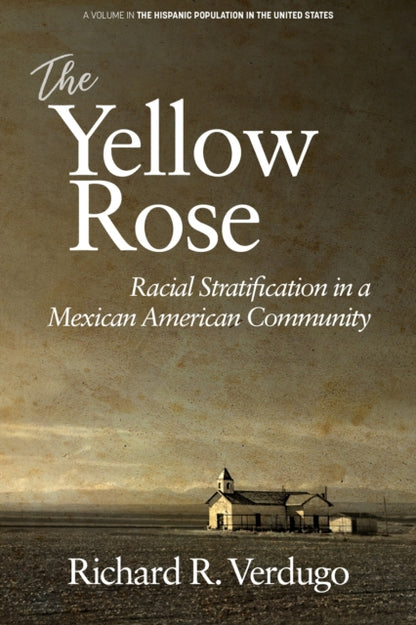 Book cover of: Yellow Rose. By: Richard R. Verdugo