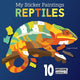 Book cover of: My Sticker Paintings: Reptiles. By: Logan Powell