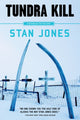 Book cover of: Tundra Kill. By: Stan Jones