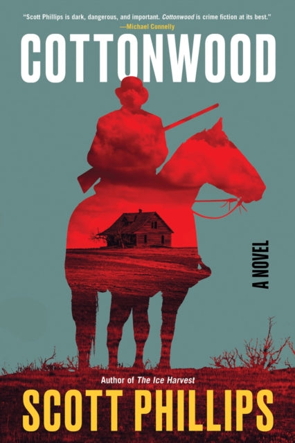 Book cover of: Cottonwood. By: Scott Phillips