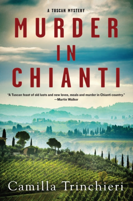 Book cover of: Murder in Chianti. By: Camilla Trinchieri
