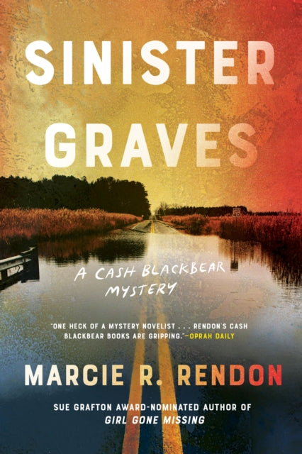 Book cover of: Sinister Graves. By: Marcie R. Rendon