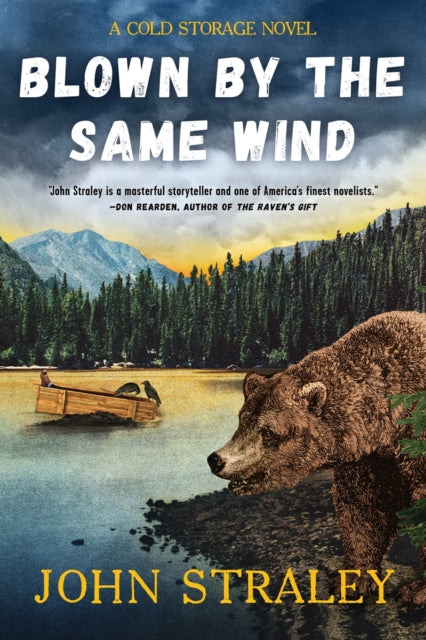 Book cover of: Blown by the Same Wind. By: John Straley
