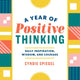 Book cover of: Year of Positive Thinking. By: Cyndie Spiegel