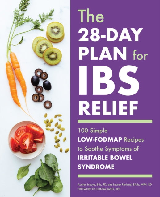Book cover of: 28-Day Plan for IBS Relief. By: Audrey Inouye BSc  RD