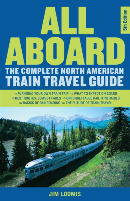 Book cover of: All Aboard. By: Jim Loomis