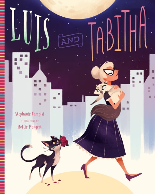 Book cover of: Luis and Tabitha. By: Stephanie Campsini