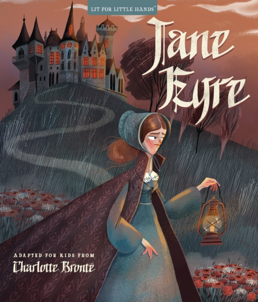 Book cover of: Lit for Little Hands: Jane Eyre. By: Brooke Jorden