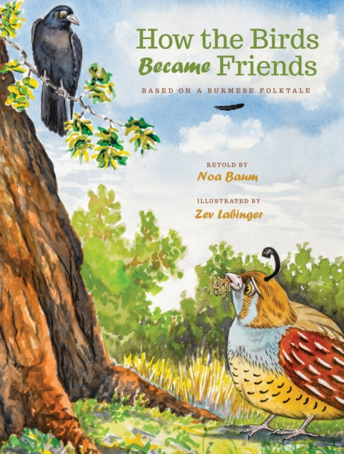 Book cover of: How the Birds Became Friends. By: Noa Baum
