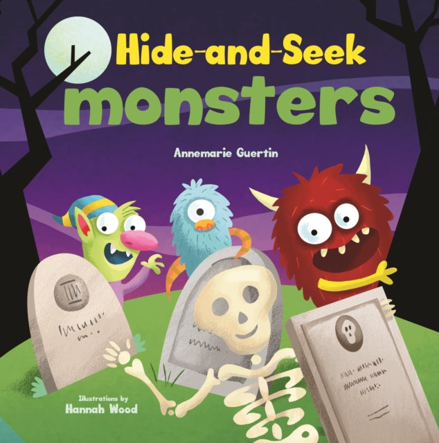 Book cover of: Hide-and-Seek Monsters. By: Annemarie Guertin