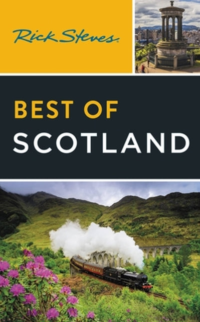 Book cover of: Rick Steves Best of Scotland (Third Edition). By: Rick Steves