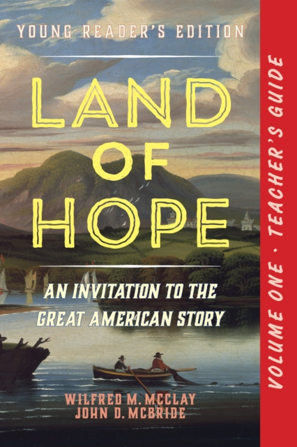 Book cover of: Teacher's Guide to Land of Hope. By: Wilfred M. McClay