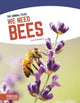 Book cover of: We Need Bees. By: Lisa Bullard