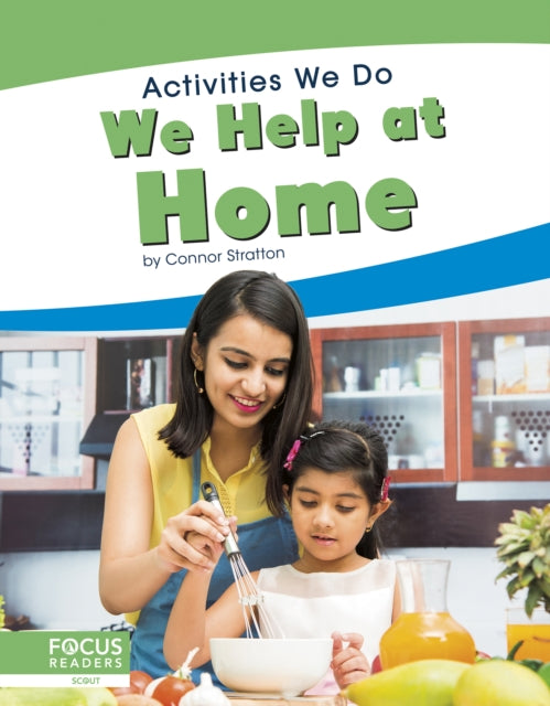 Book cover of: We Help at Home. By: Connor Stratton