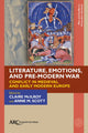Book cover of: Literature, Emotions, and Pre-Modern War. By: Anne M. Scott
