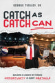 Book cover of: Catch as Catch Can. By: George Tinsley