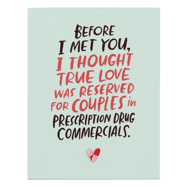 Book cover of: 6-Pack Em & Friends True Love Rx Love Card
