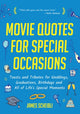 Book cover of: Movie Quotes for Special Occasions. By: James Scheibli