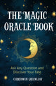 Book cover of: Magic Oracle Book. By: Cerridwen Greenleaf