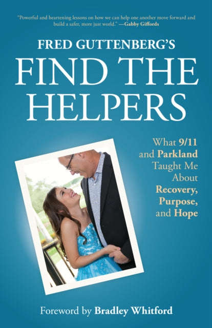 Book cover of: Fred Guttenberg’s Find the Helpers. By: Fred Guttenberg