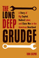 Book cover of: Long Deep Grudge. By: Toni Gilpin