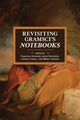 Book cover of: Revisiting Gramsci's Notebooks. By: Francesca Antonini