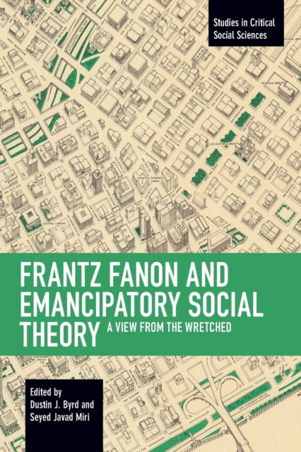 Book cover of: Frantz Fanon and Emancipatory Theory. By: Dustin Byrd