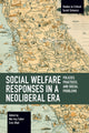 Book cover of: Social Welfare Responses in a Neoliberal Era. By: Mia Arp Fallov