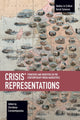 Book cover of: Crisis' Representations. By: Christiana Constantopoulou