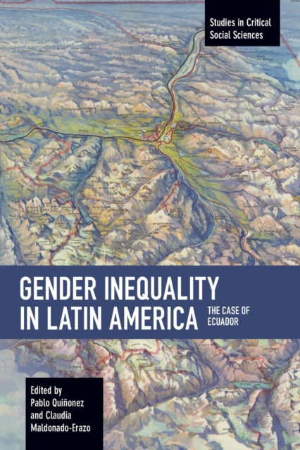 Book cover of: Gender Inequality in Latin America. By: Pablo Quiñonez