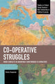 Book cover of: Co-operative Struggles. By: Denise Kasparian