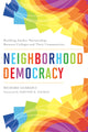 Book cover of: Neighborhood Democracy. By: Richard Guarasci