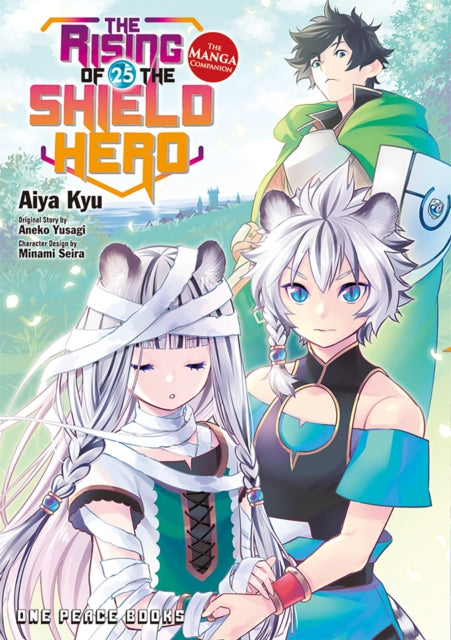 Book cover of: Rising of the Shield Hero Volume 25: The Manga Companion