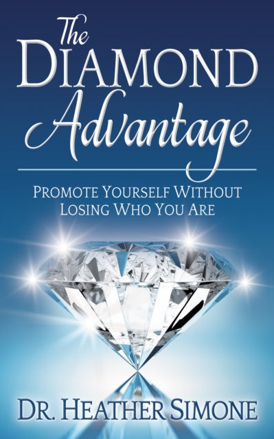 Book cover of: Diamond Advantage. By: Heather Simone