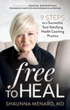 Book cover of: Free to Heal. By: Shaunna Menard