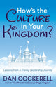 Book cover of: How's the Culture in Your Kingdom?. By: Dan Cockerell