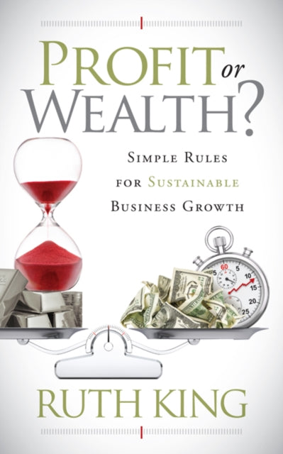 Book cover of: Profit or Wealth?. By: Ruth King